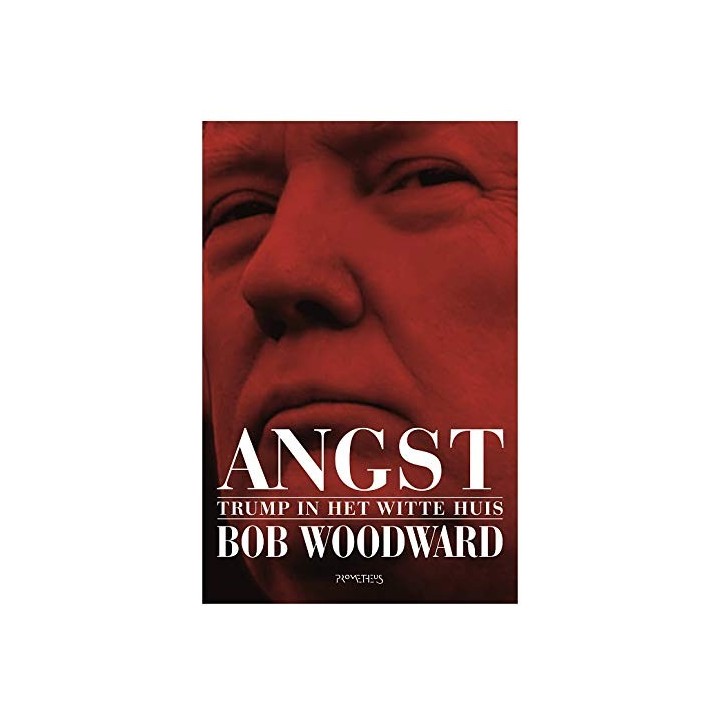 Angst: Trump in het Witte Huis (Neerlandés)